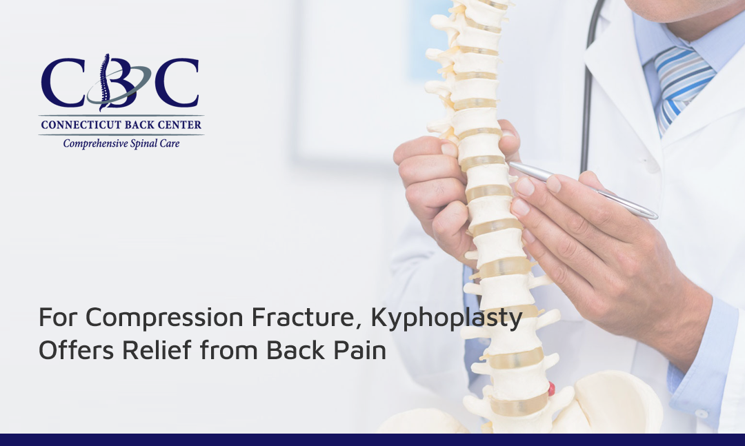 For Compression Fracture, Kyphoplasty Offers Relief from Back Pain